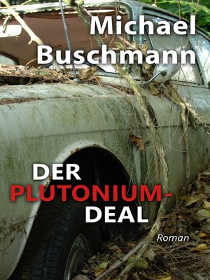 cover image of Der Plutonium-Deal